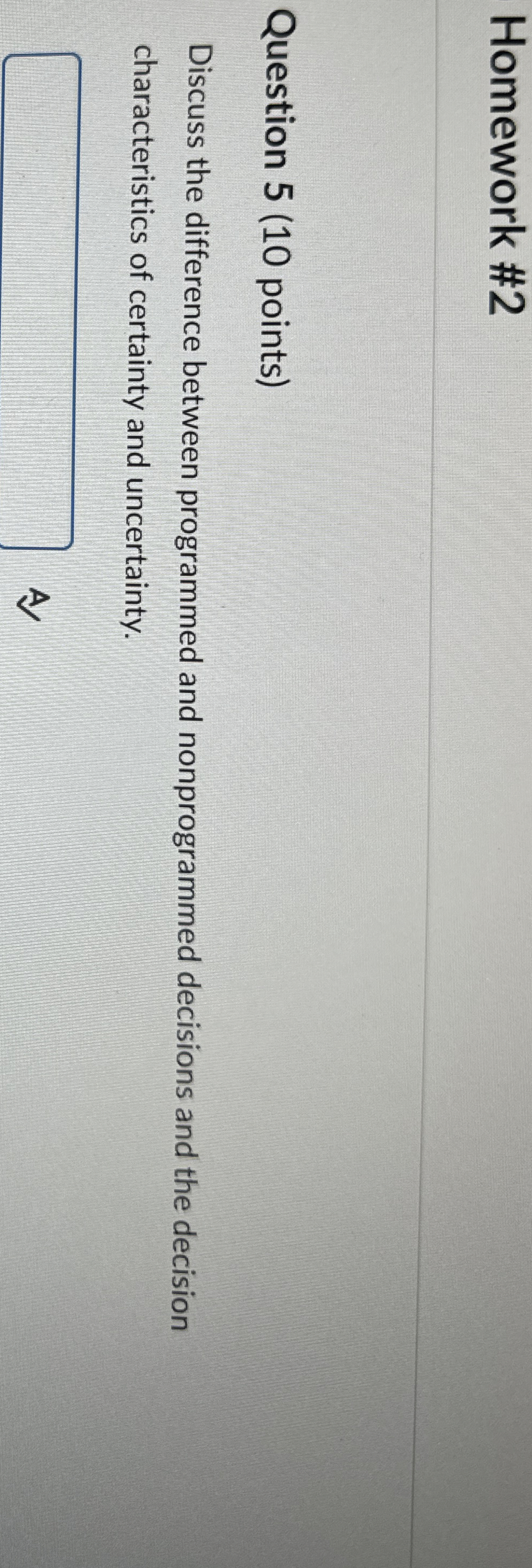 Homework # 2 Question 5 ( 1 0 points ) Discuss