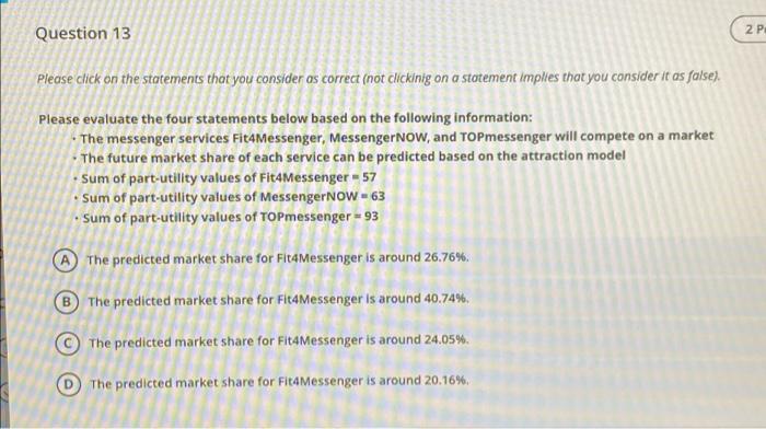 2 P Question 13 Please click on the statements