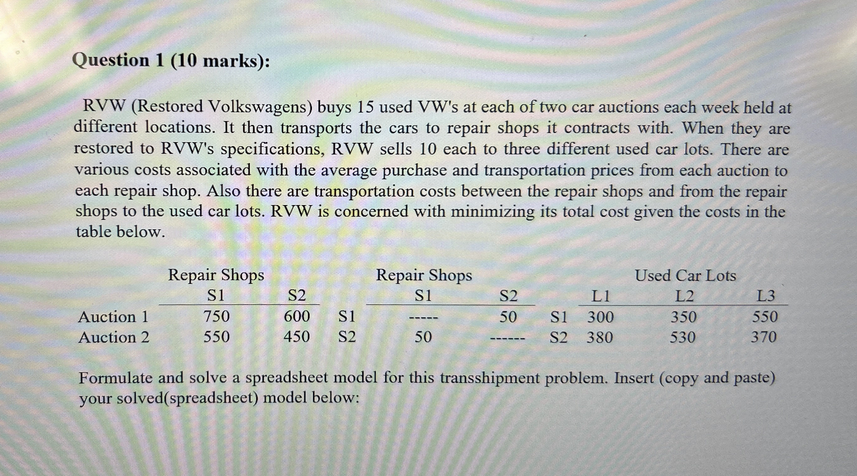 Question 1 ( 1 0 marks ) : RVW ( Restored