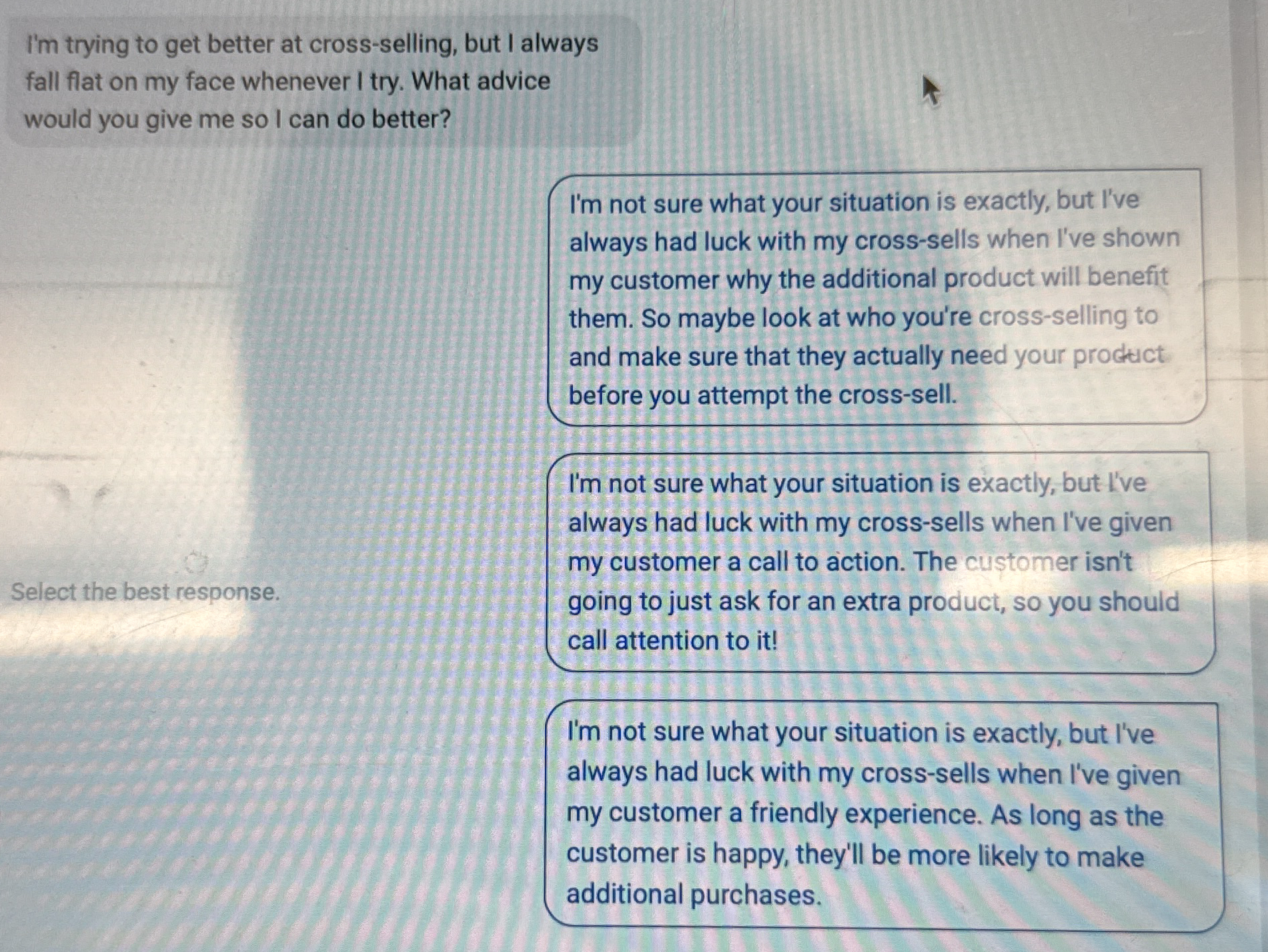 I ' m trying to get better at cross - selling,