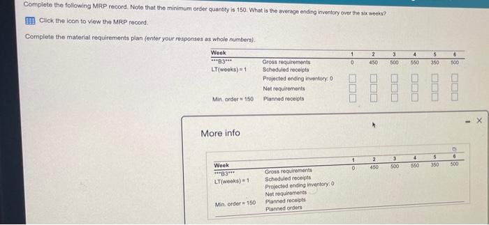 Complete the following MRP record. Note that the