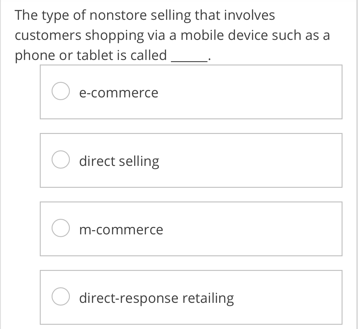 The type of nonstore selling that involves