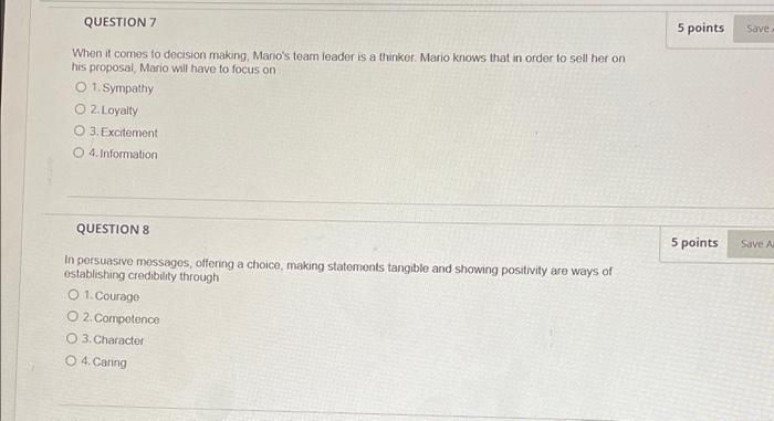 5 points Save QUESTION 7 When it comes to