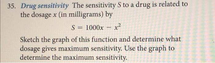 35. Drug sensitivity The sensitivity S to a drug