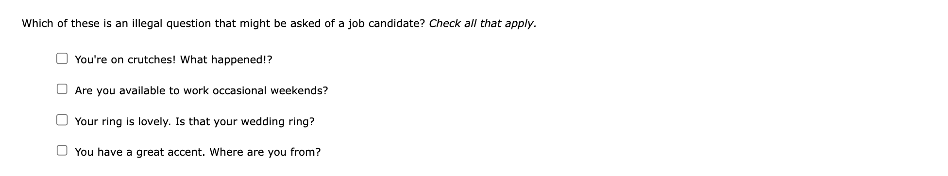 Which of these is an illegal question that might