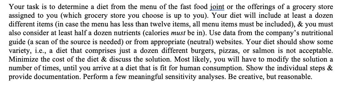 Your task is to determine a diet from the menu of