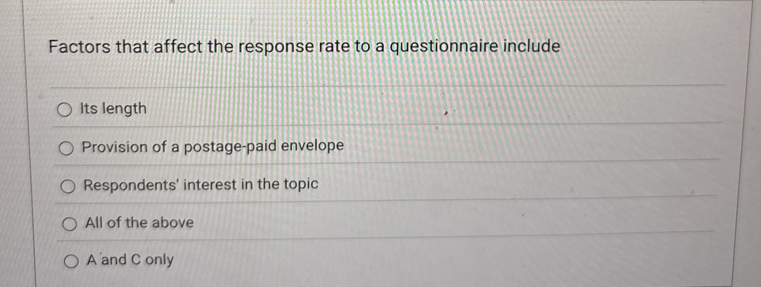 Factors that affect the response rate to a