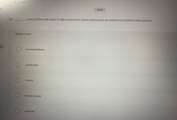 Seved The section of the audit report is often