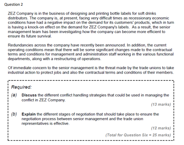 Question 2 ZEZ Company is in the business of