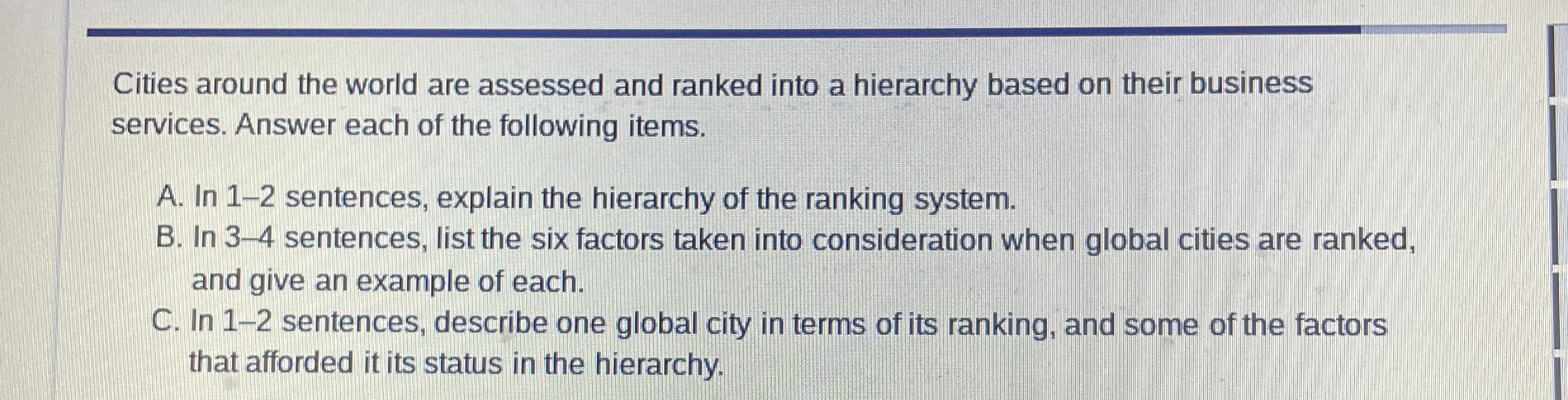 Cities around the world are assessed and ranked