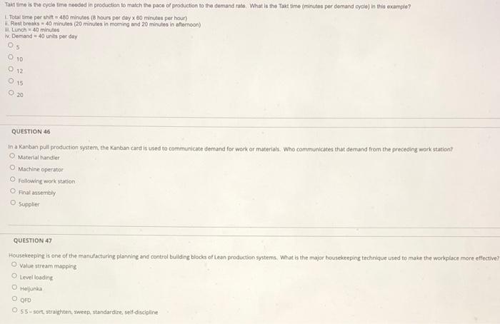 example? Takt time is the cycle time needed in