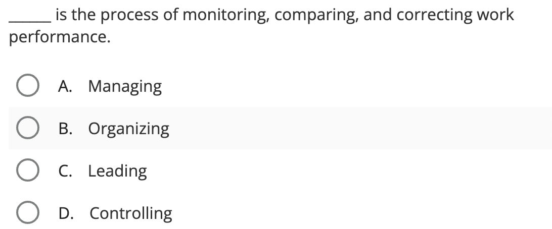 is the process of monitoring, comparing, and