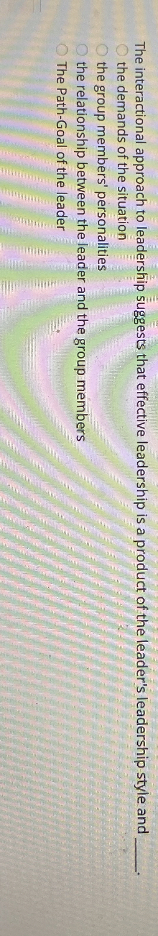 The interactional approach to leadership suggests