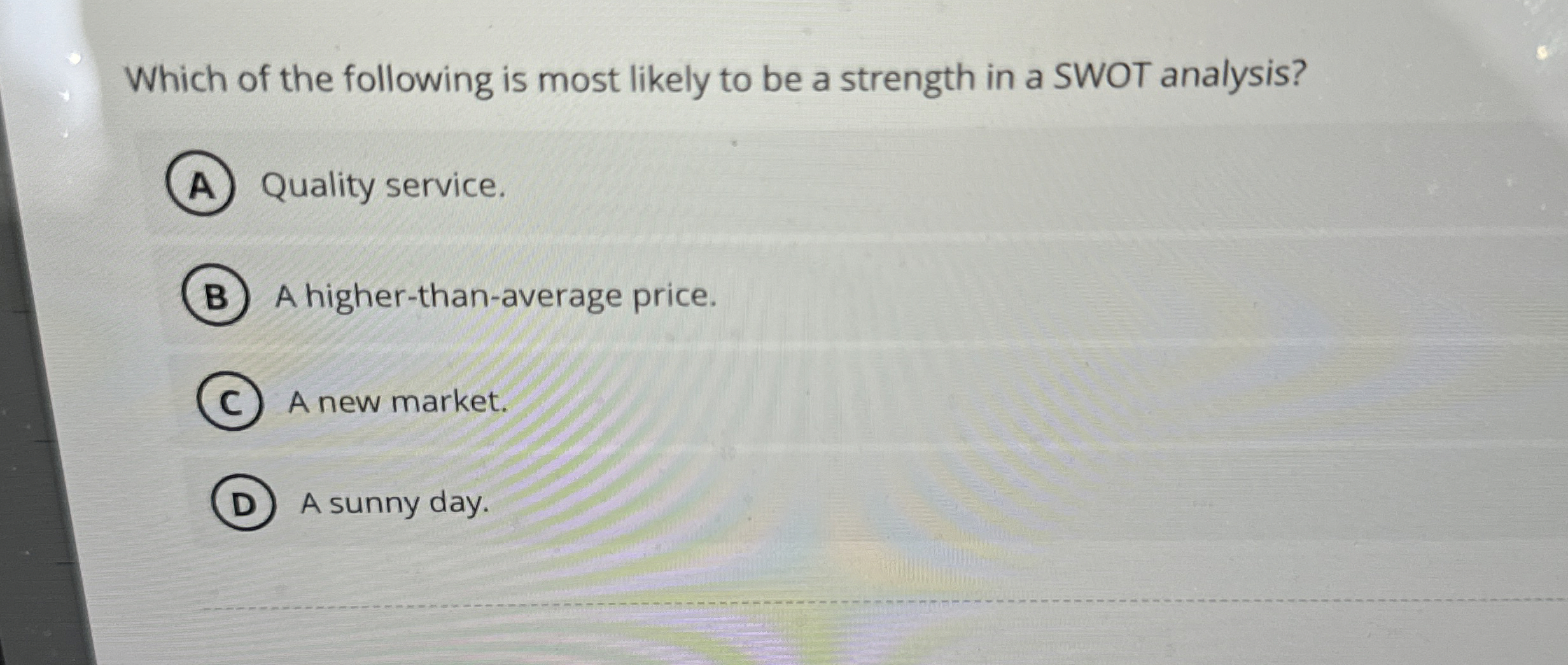 Which of the following is most likely to be a