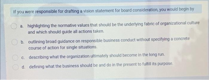 If you were responsible for drafting a vision