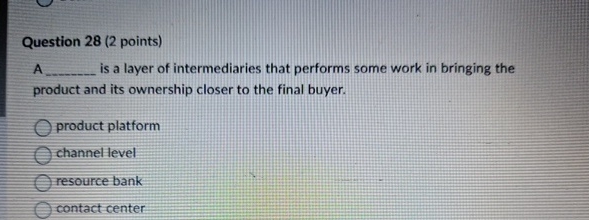 Question 2 8 ( 2 points ) A is a layer of