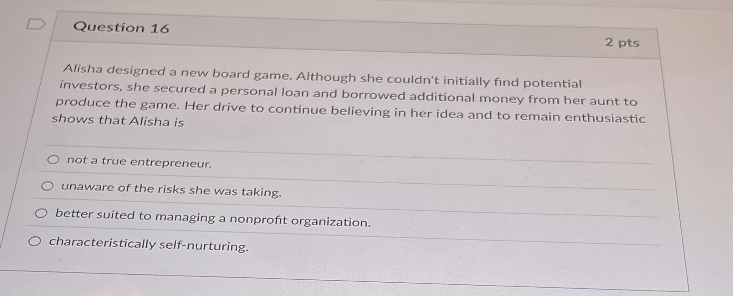 Question 1 6 2 pts Alisha designed a new board