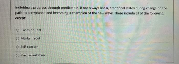 Individuals progress through predictable, if not