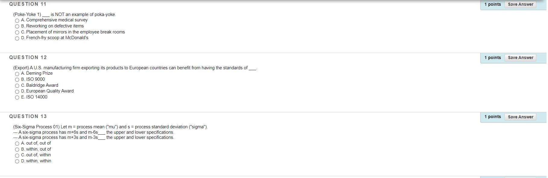 QUESTION 11 1 points Save Answer (Poke-Yoke 1) is