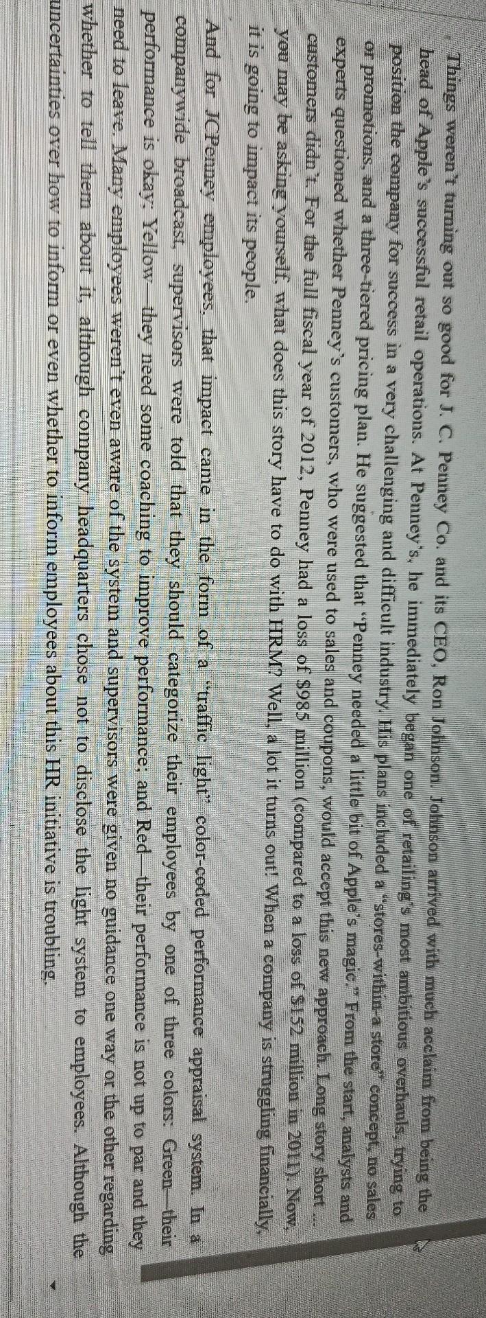 Things weren't turning out so good for J. C.