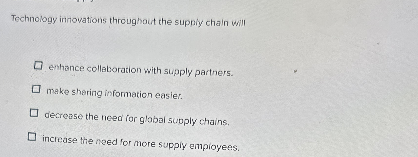 Technology innovations throughout the supply