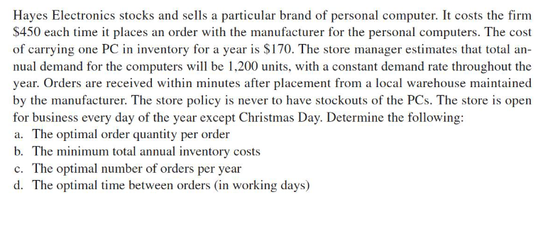 Hayes Electronics stocks and sells a particular