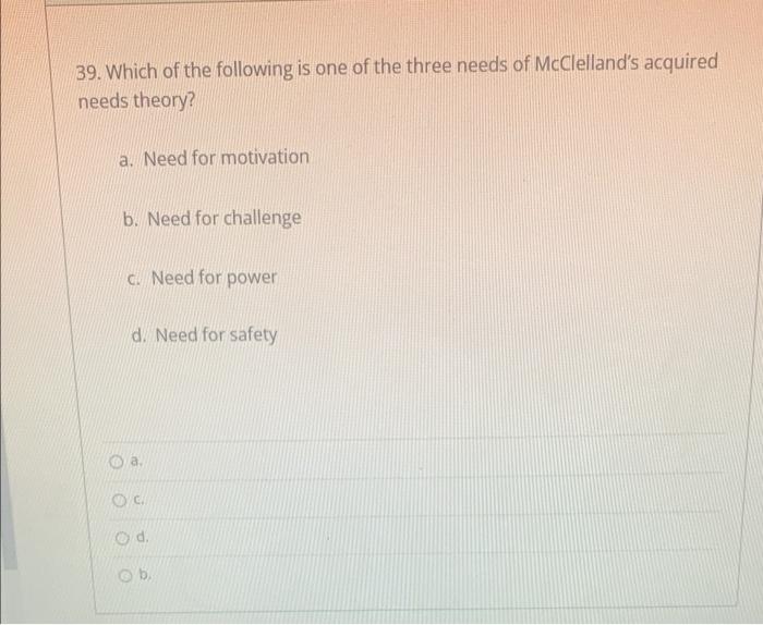 39. Which of the following is one of the three