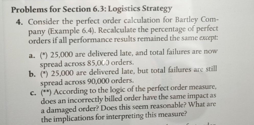 wants answer in details Problems for Section 6.3: