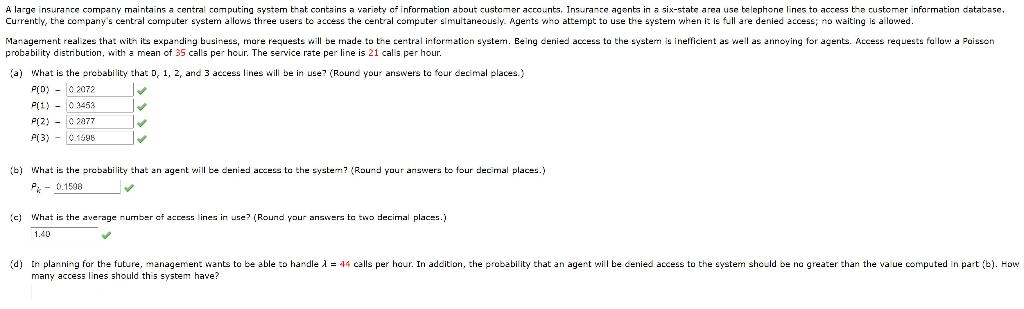 A A large insurance company maintains a central