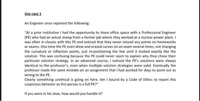 Use case 1 An Engineer once reported the