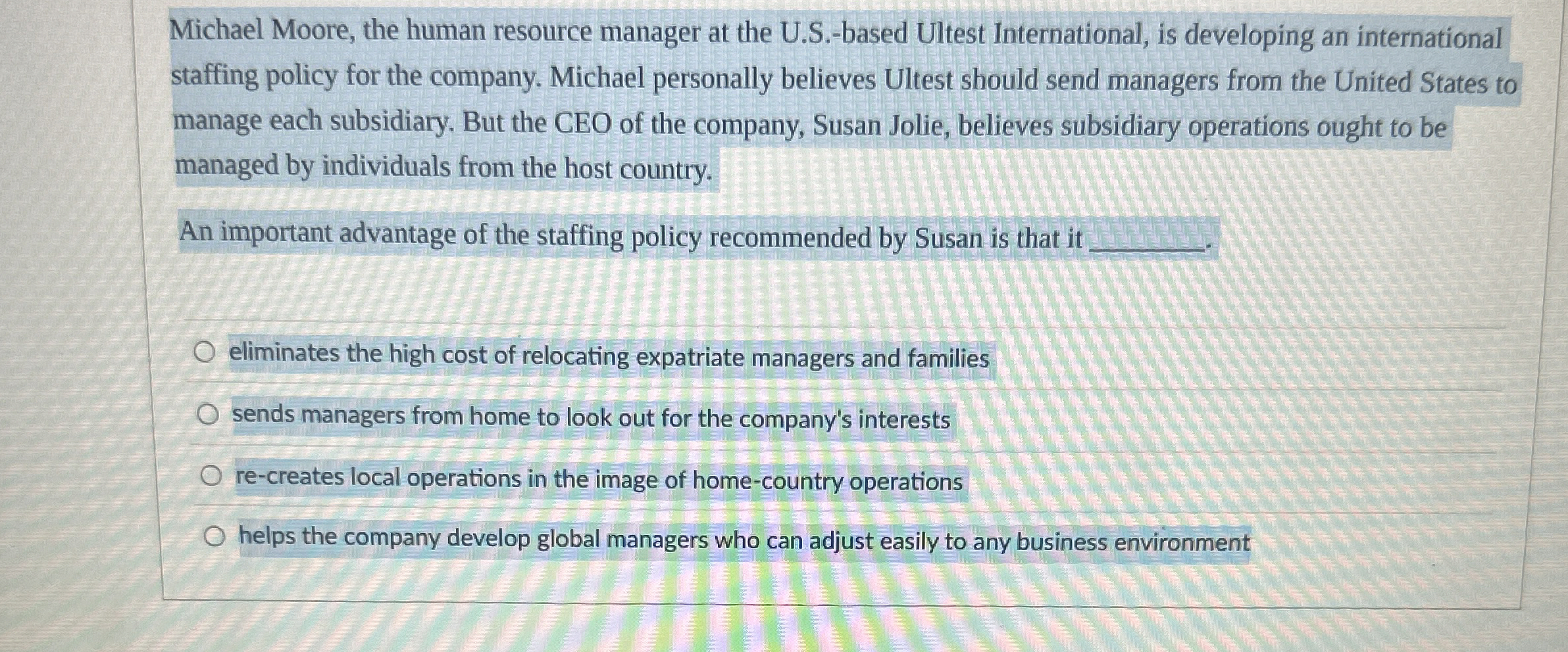 Michael Moore, the human resource manager at the