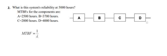 Problem 1. The components in the system below are