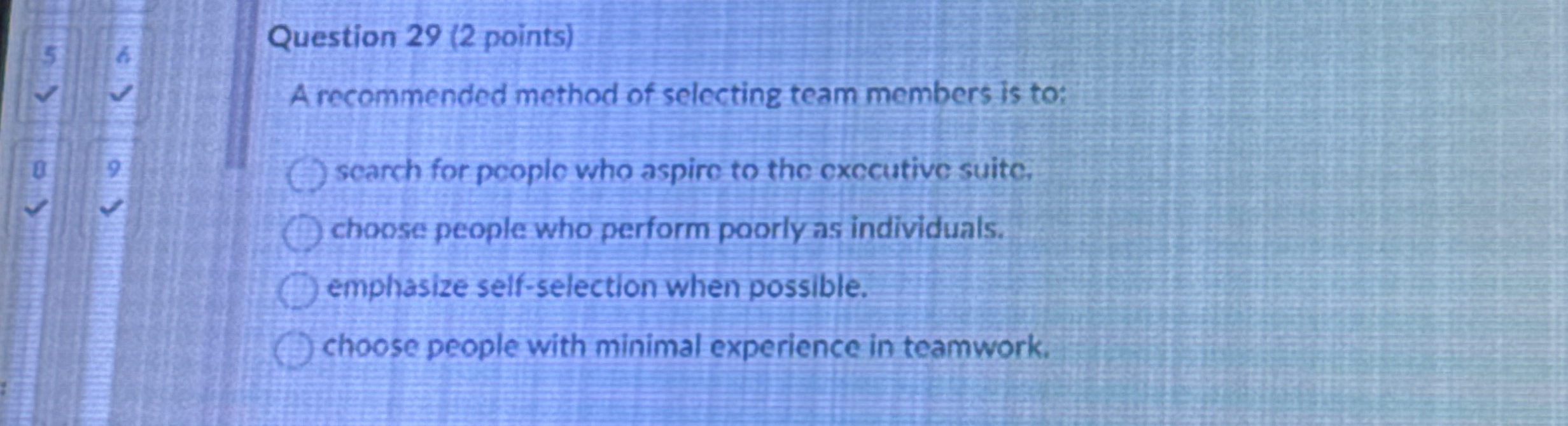 Question 2 9 ( 2 points ) A recommended method of