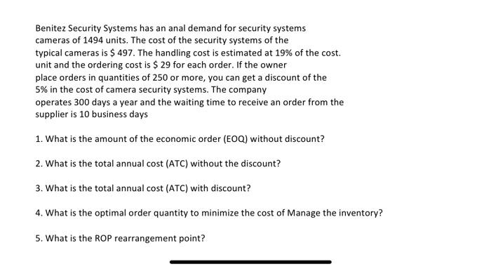 Benitez Security Systems has an anal demand for