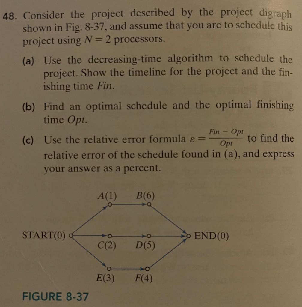 Only A&B 48. Consider the project described by
