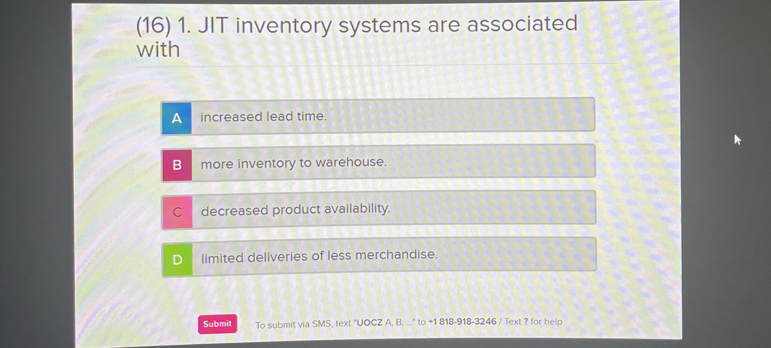 ( 1 6 ) 1 . JIT inventory systems are associated