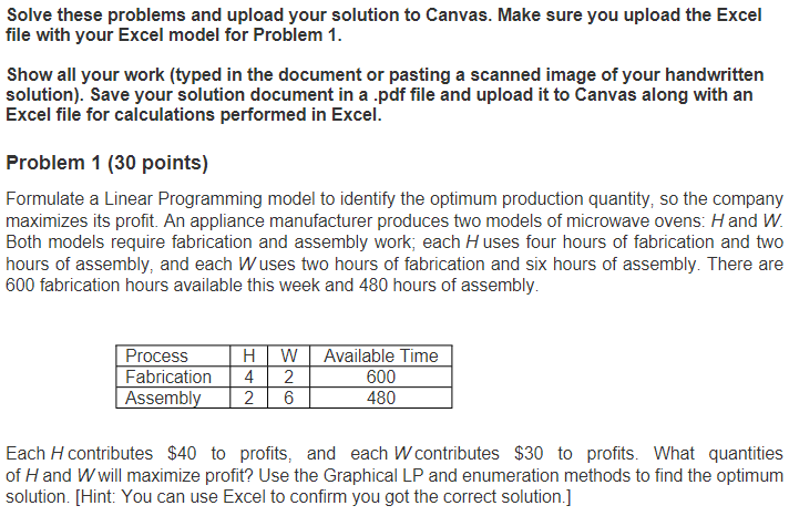 Problem 1 ( 3 0 points ) Formulate a Linear
