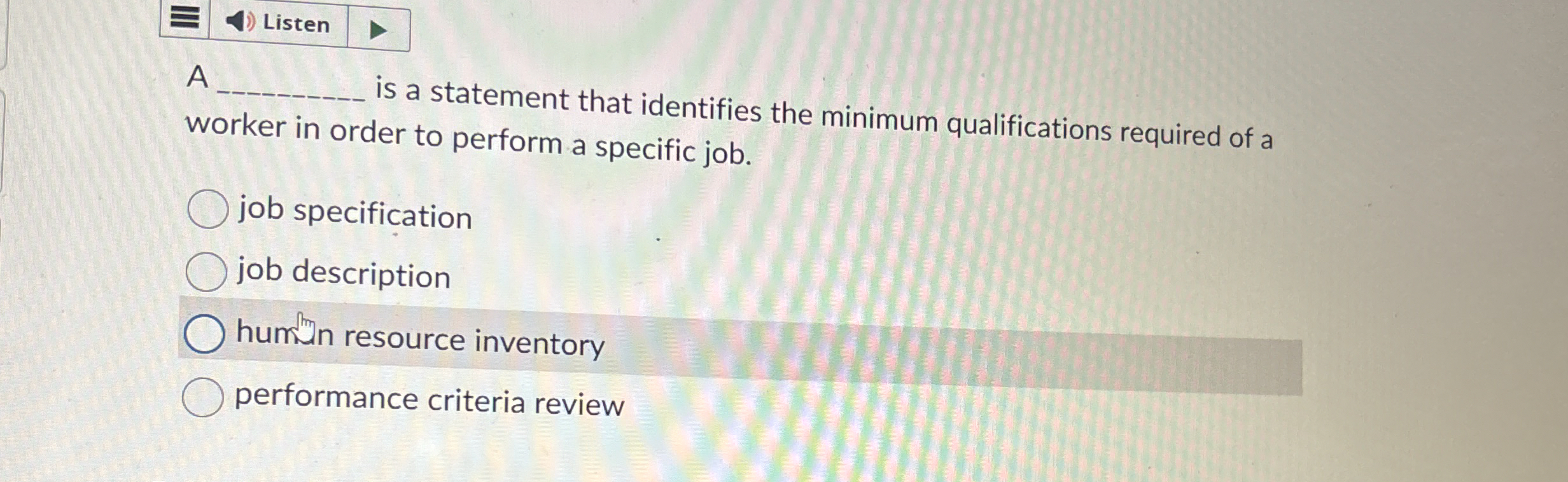 Listen A is a statement that identifies the