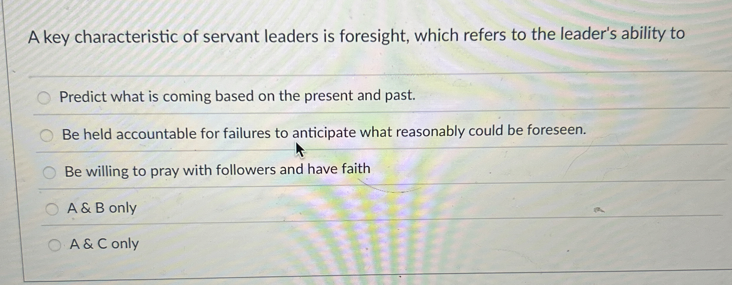 A key characteristic of servant leaders is
