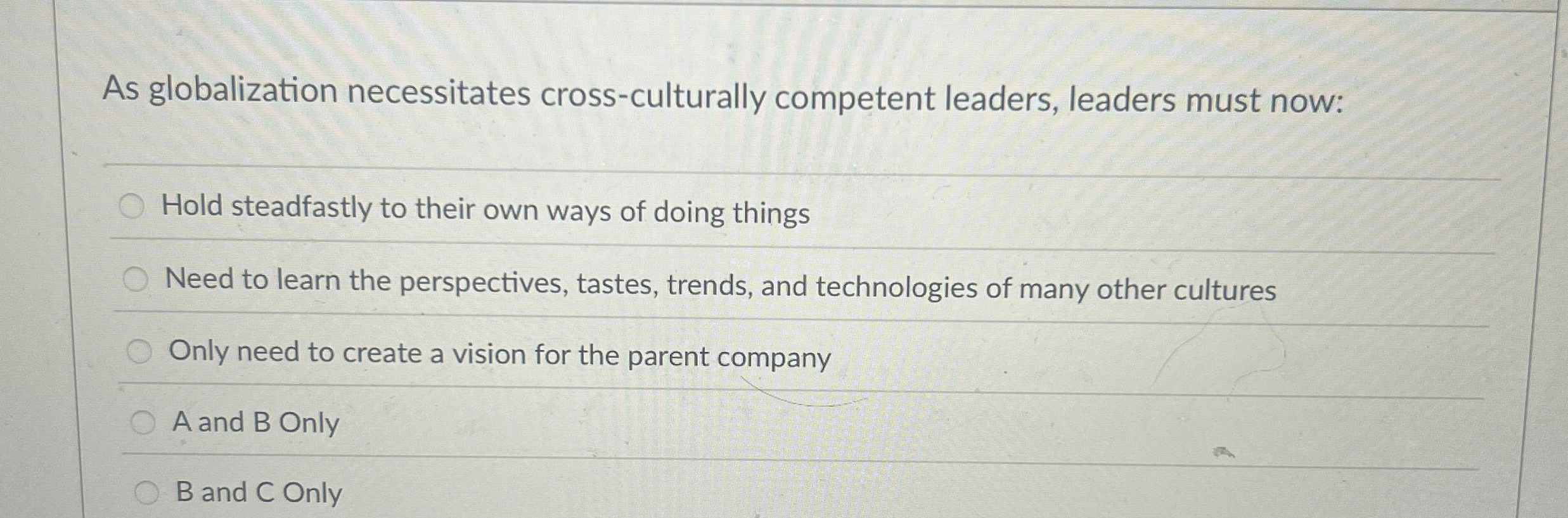 As globalization necessitates cross - culturally