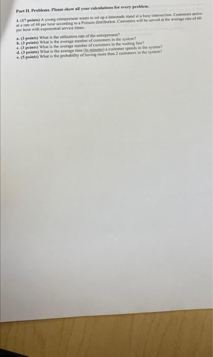 a-e show all work please Part II Problems. Please