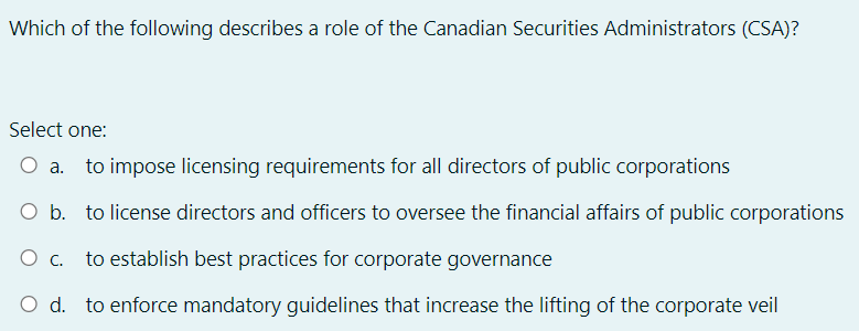 Which of the following describes a role of the