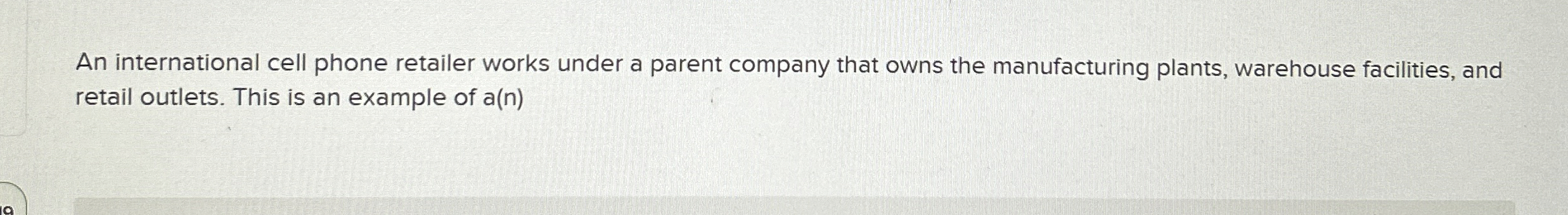 An international cell phone retailer works under