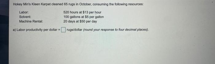 Hokey Min's Kleen Karpet cleaned 65 rugs in