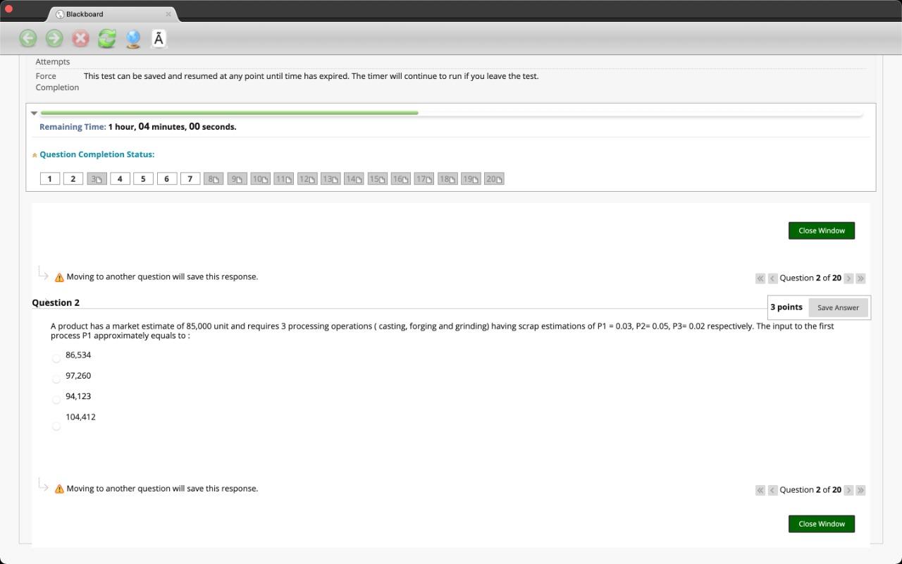 Blackboard A Attempts Force Completion This test
