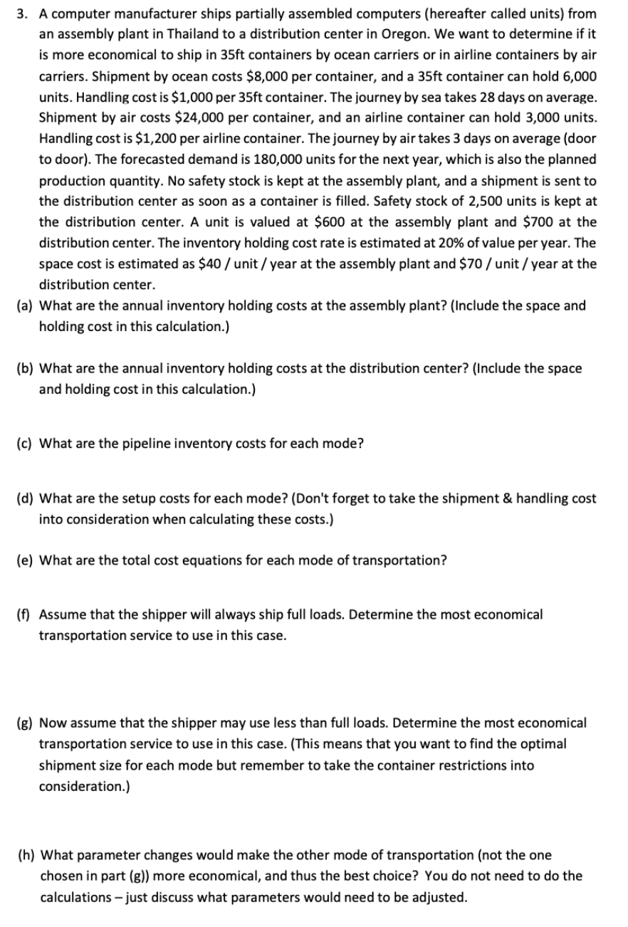 3. A computer manufacturer ships partially