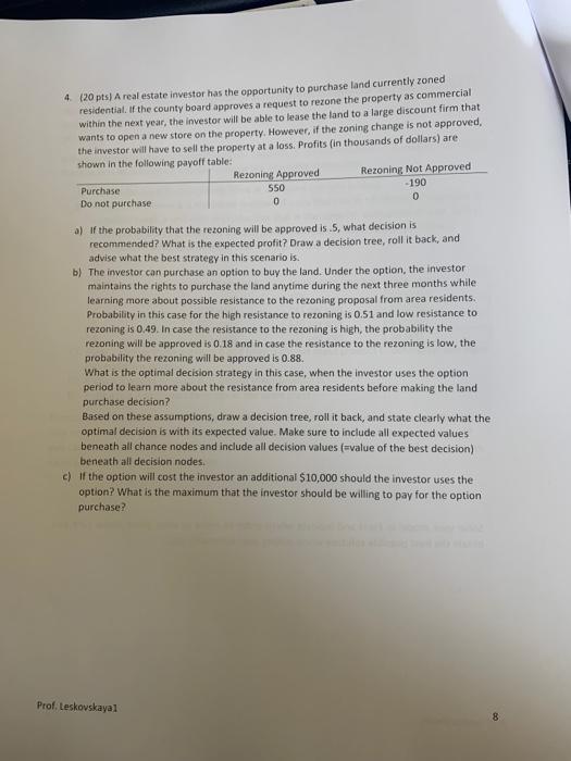 please can you answer this questions? 4. (20 pts)