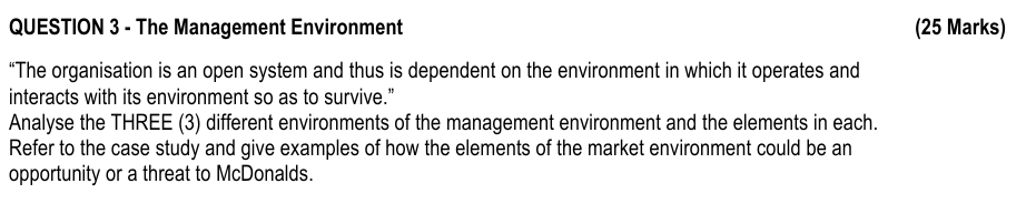 QUESTION 3 - The Management Environment ( 2 5