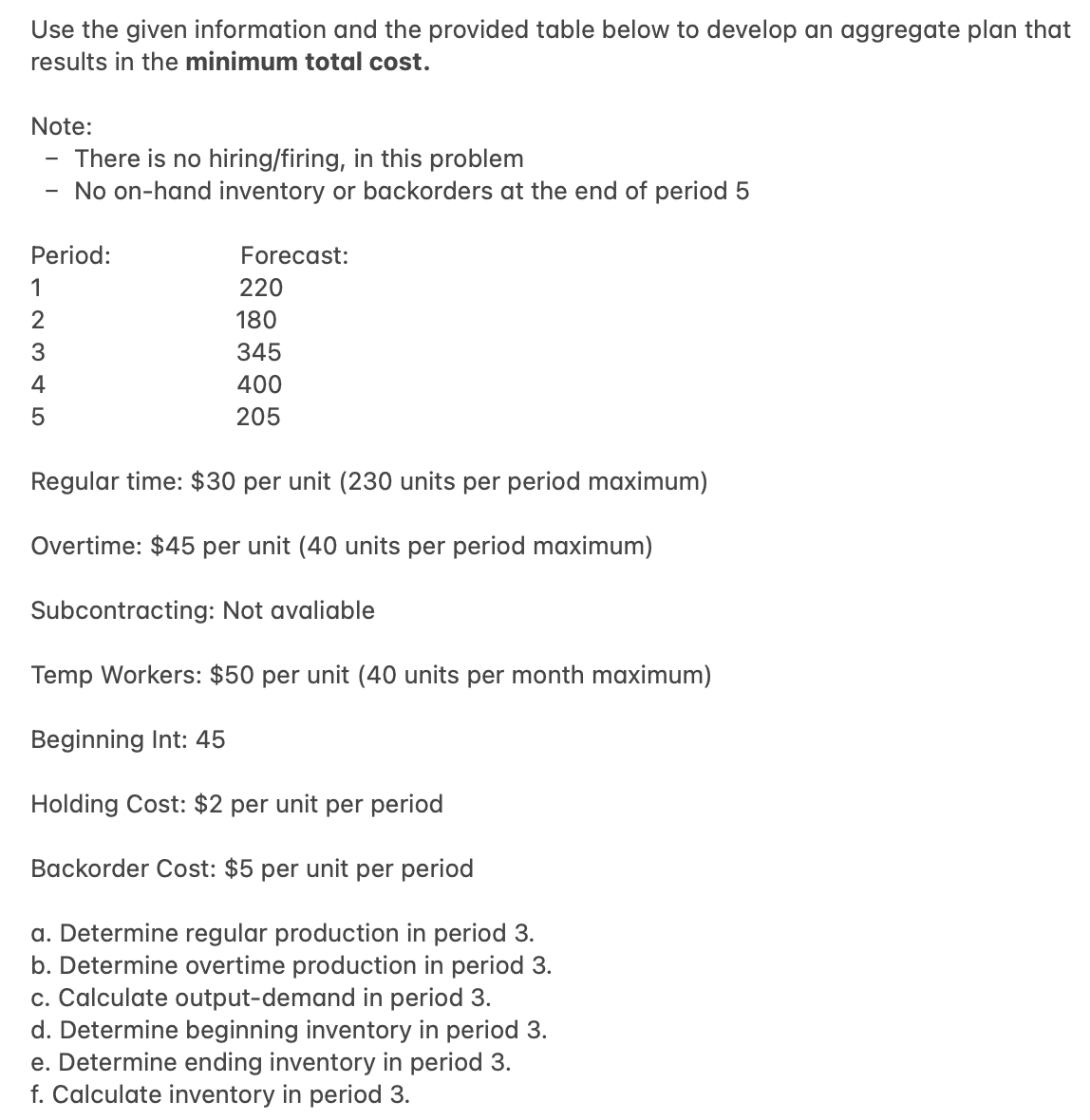 Use the given information and the provided table