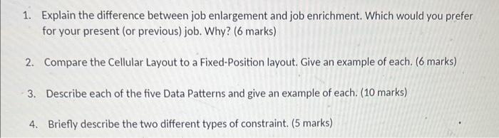 1. Explain the difference between job enlargement
